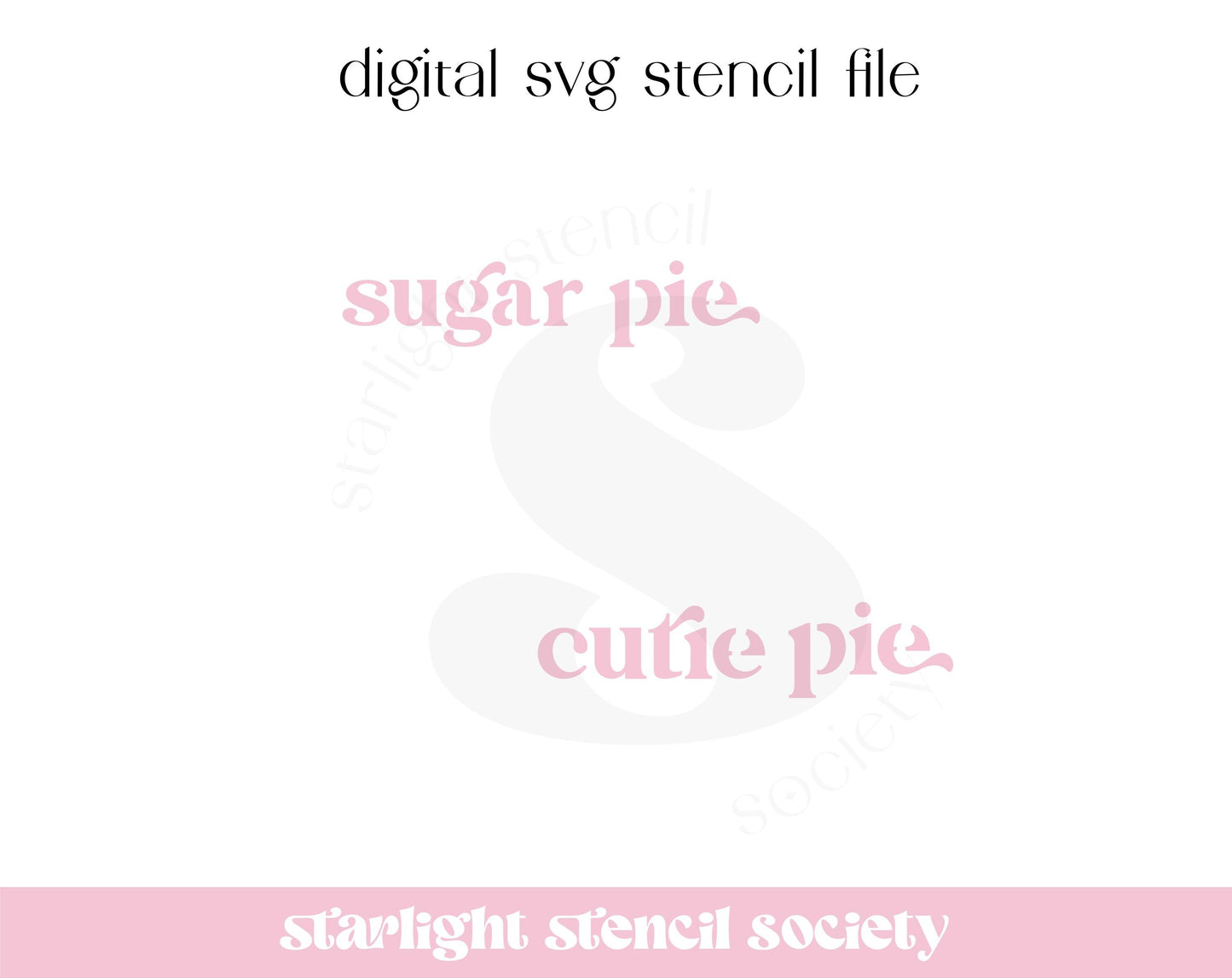 Sugar Cutie Pie SVG File
