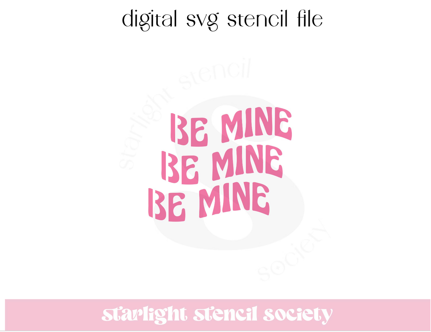 Be Mine Repeated SVG File