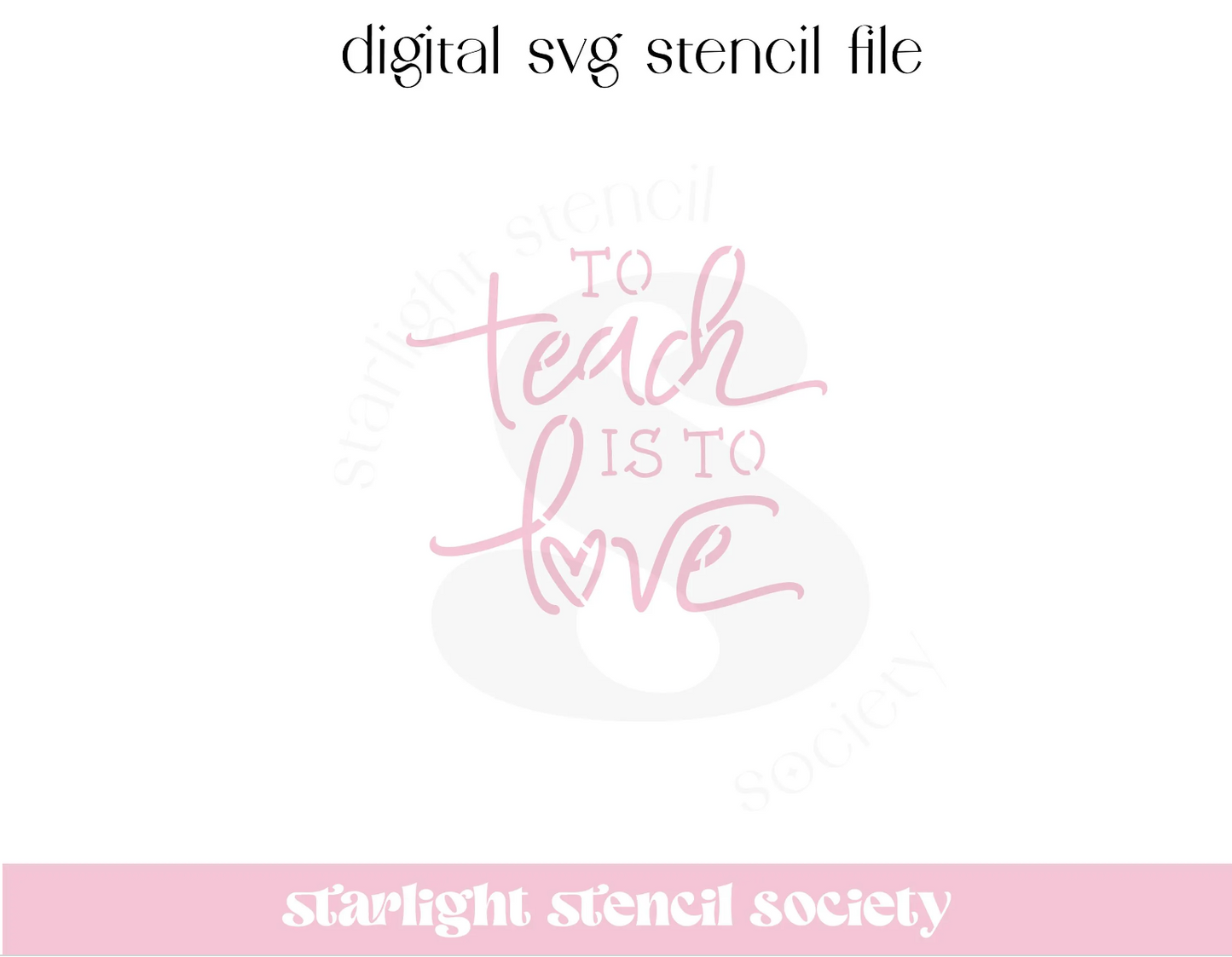 To Teach is to Love SVG File