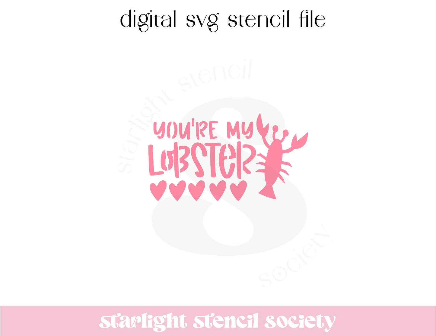 You're my Lobster SVG File