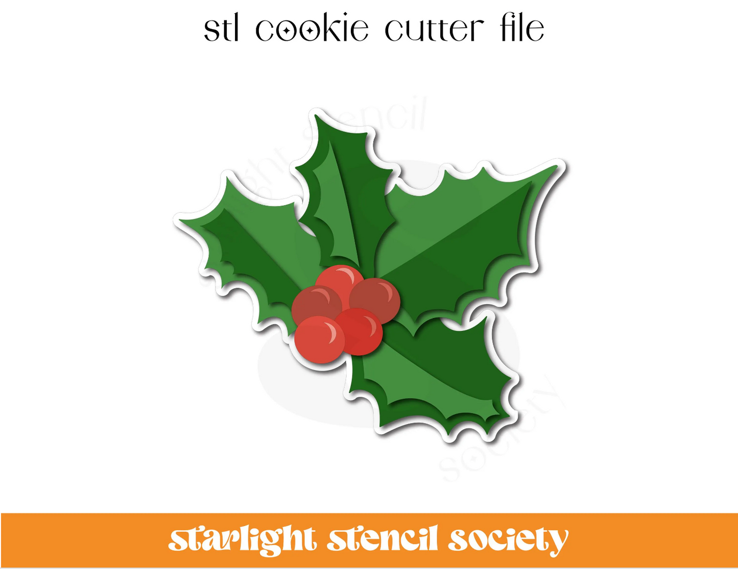 Holly 1 STL Cookie Cutter File