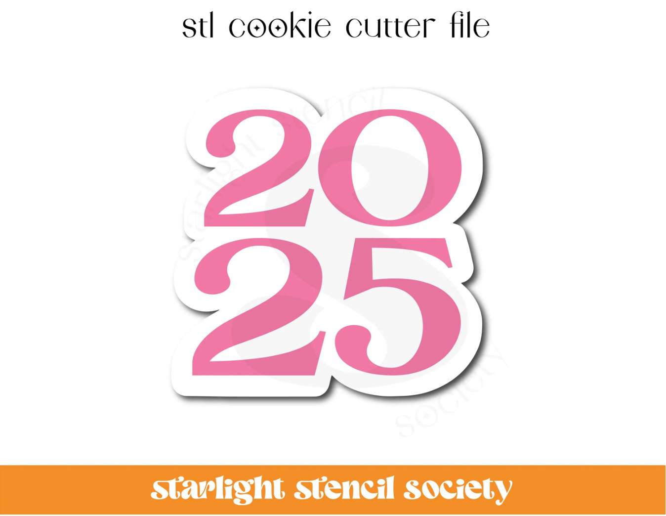 2025 STL Cookie Cutter File