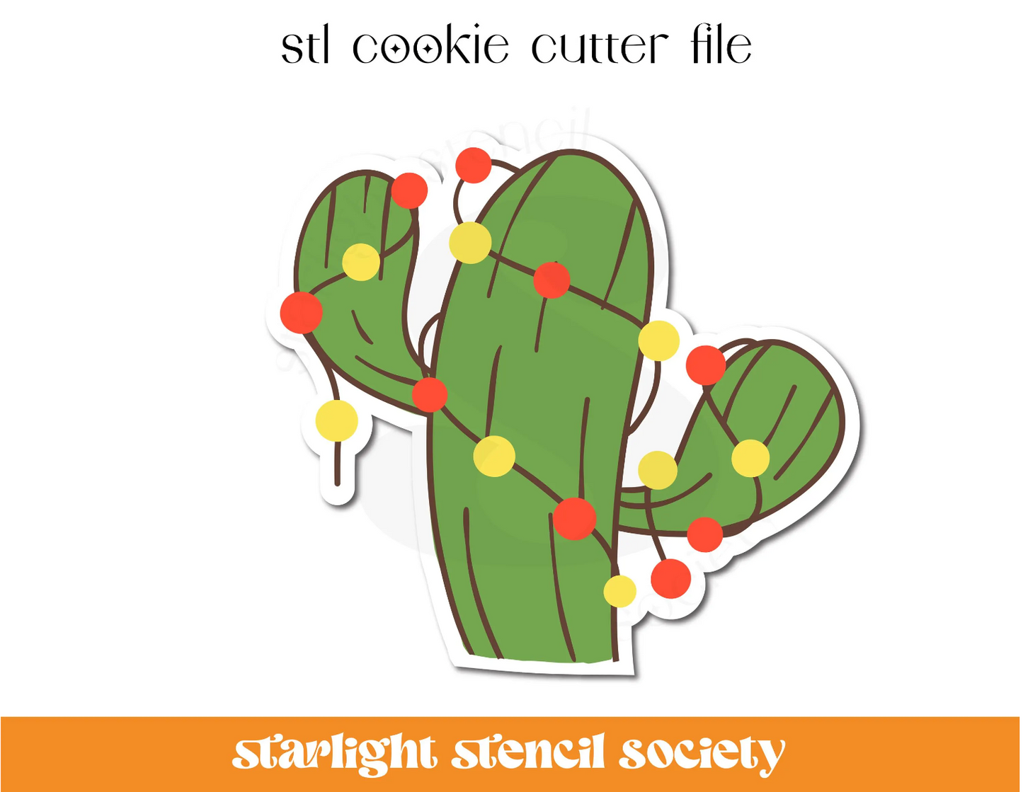 Cactus Lights STL Cookie Cutter File