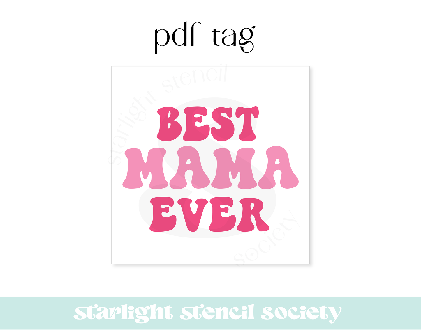 Best Mama Ever Pink Square PDF Tag