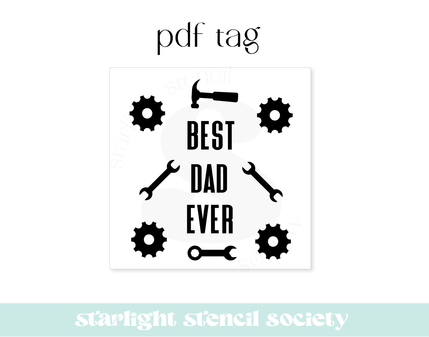 Best Dad Ever Tools Square PDF Tag