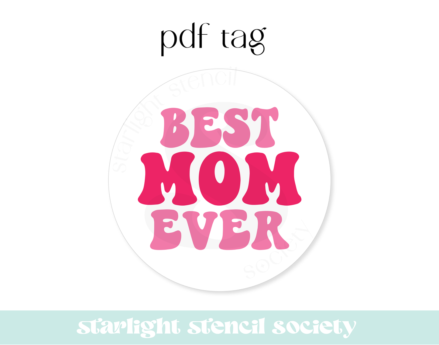 Best Mom Ever Pink PDF Tag