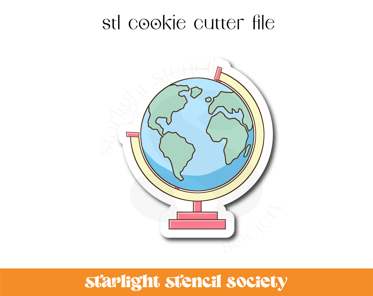 Globe STL Cookie Cutter File
