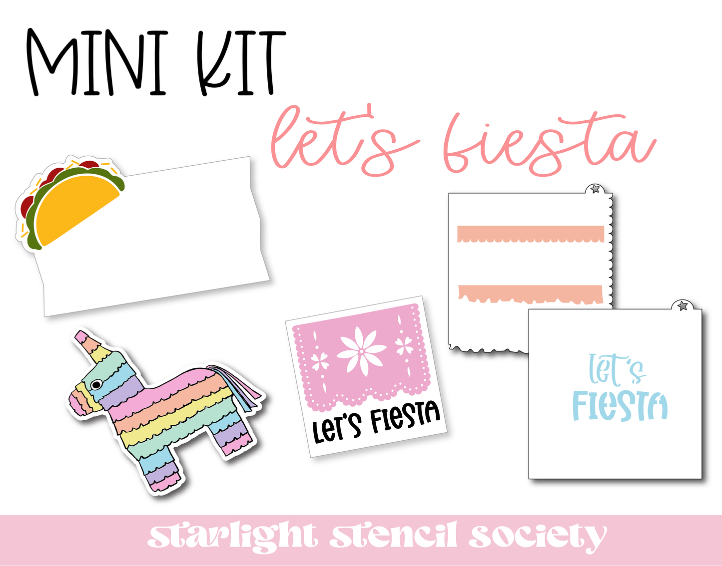Let's Fiesta Mini Kit