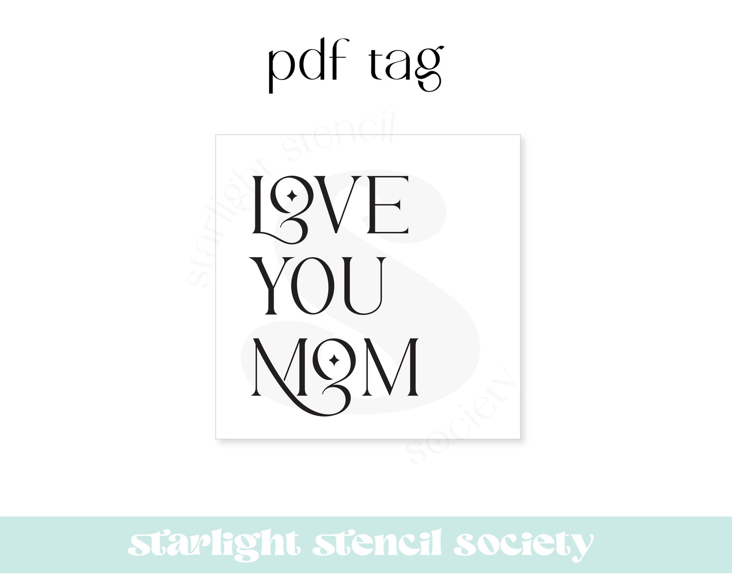 Love you Mom Square PDF Tag