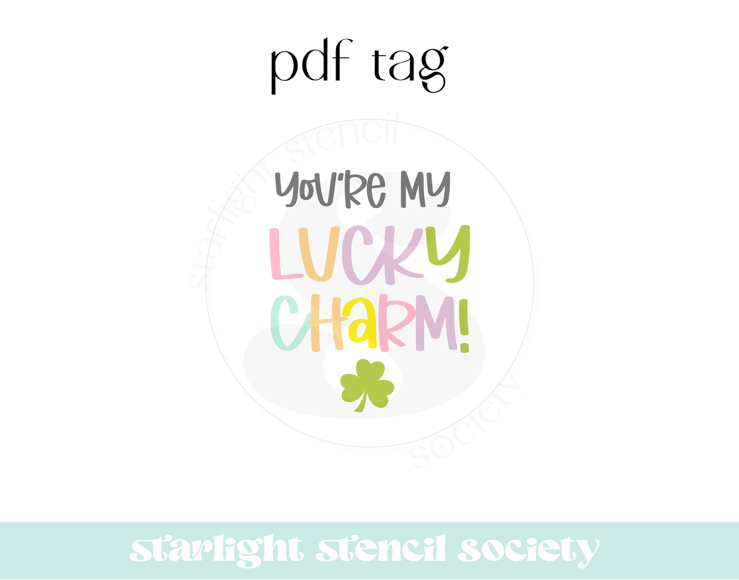 You're my Lucky Charm PDF Tag