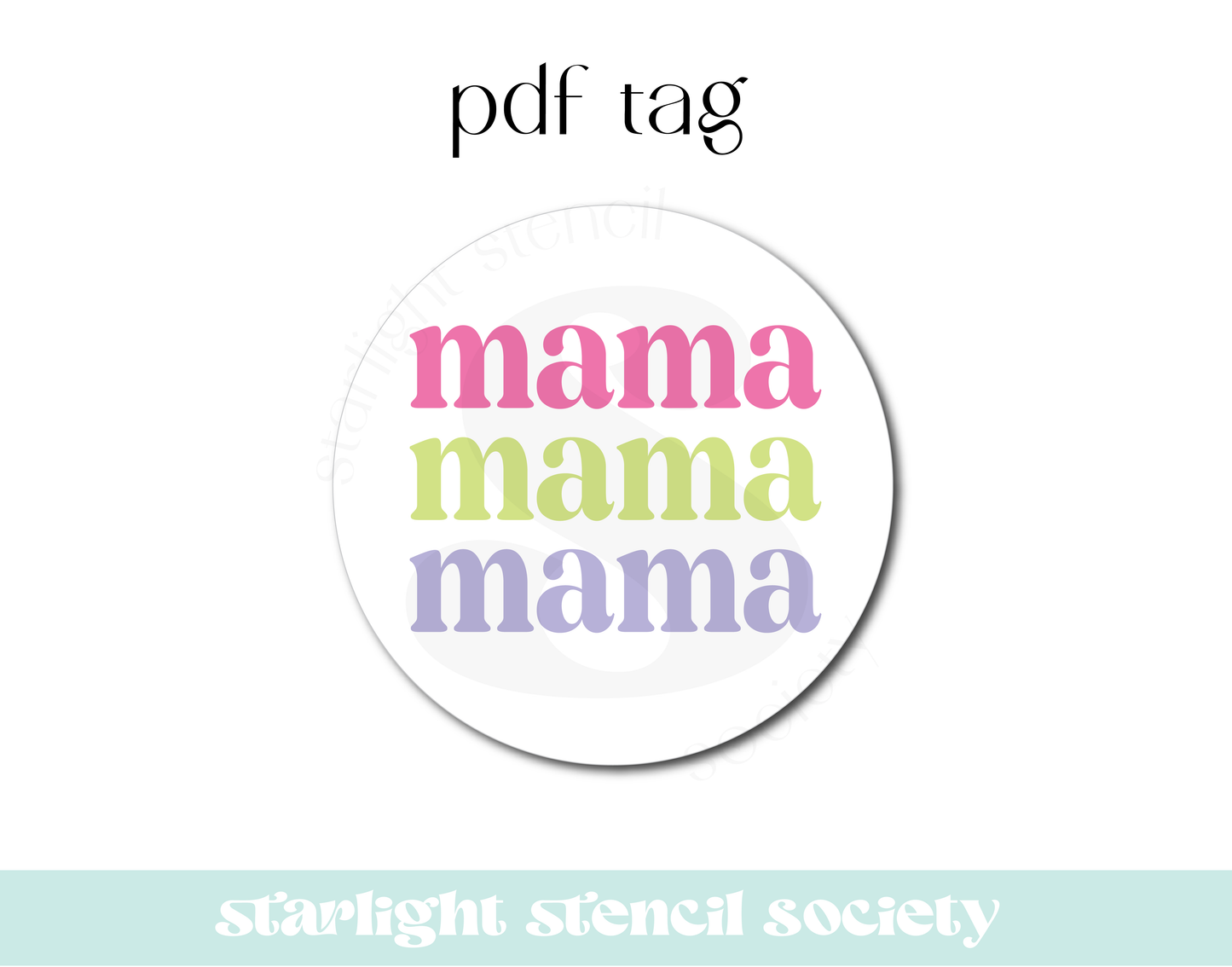 Mama Repeated Circle PDF Tag
