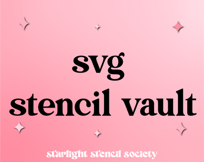 SVG Stencil Vault – Lifetime Access