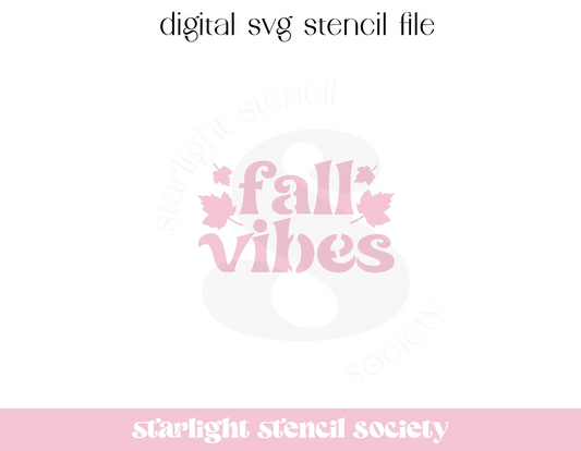 Fall Vibes SVG File