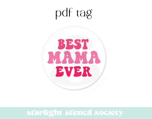 Best Mama Ever PDF Tag
