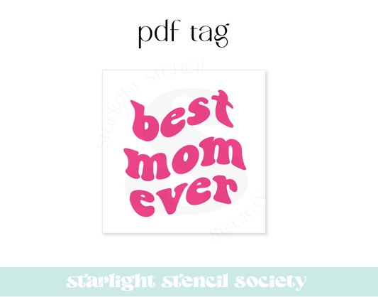 Best Mom Ever Wavy Pink Square PDF Tag