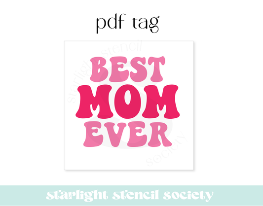Best Mom Ever Pink Square PDF Tag