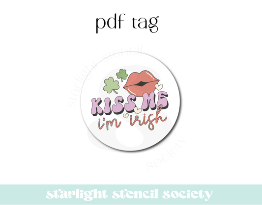 Kiss Me I'm Irish PDF Tag