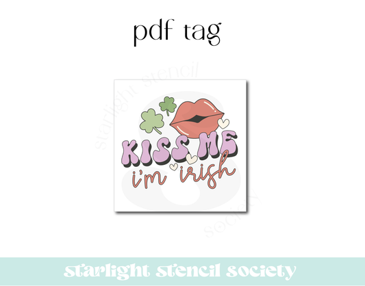 Kiss Me I'm Irish Square PDF Tag