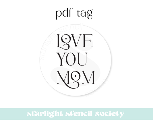 Love you Mom PDF Tag