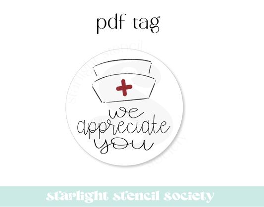 We Appreciate You Nurse PDF Tag